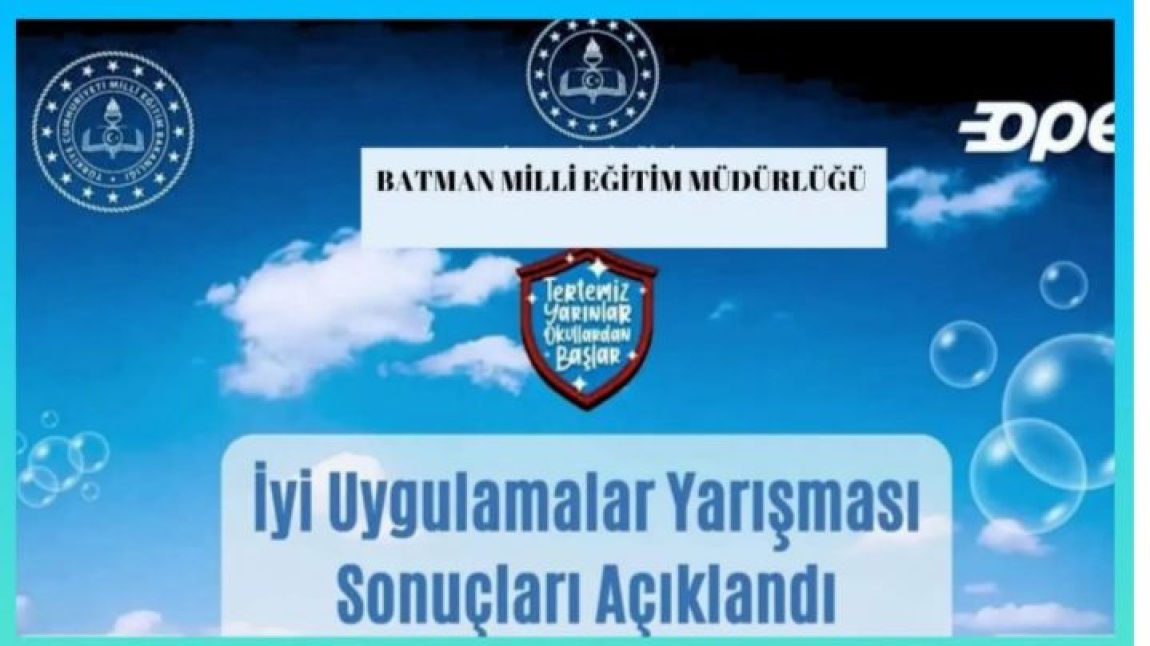 İYİ UYGULAMALAR YARIŞMASI SONUÇLARI AÇIKLANDI.